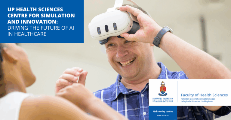 UP Health Sciences Centre for Simulation and Innovation: Driving the Future of AI in Healthcare